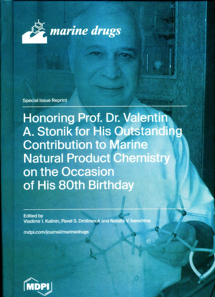 Honoring Prof. Dr. Valentin A. Stonik for His Outstanding Contribution to Marine Natural Product Chemistry on the Occasion of His 80th Birthday_MDPI_2024.jpg